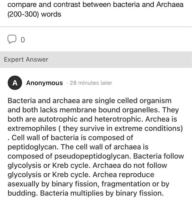 SOLVED Bacteria and archaea are singlecelled organisms and both lack