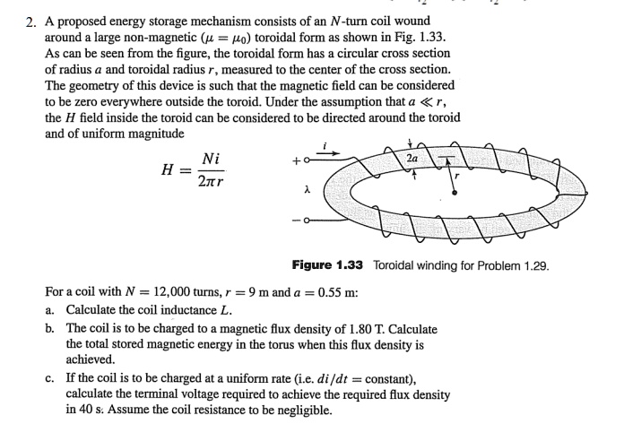 Toroidal Sector Analyzer Radius R R SOLVED: A proposed energy storage mechanism consists of an N-turn coil ...