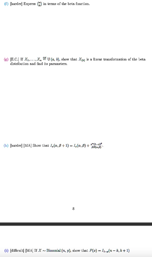 Solved Iharder Expres In Teris 0f Tlc Keta Luoctiol Eec U X K U A 0 Show That K Lincar Transioration 0 The ta Distributioz And Fin L Its Parameters Ihader Ala Show