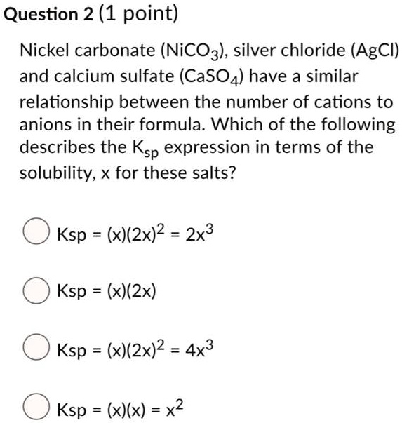 Solved Nickel Carbonate Nico3 Silver Chloride Agcl And Calcium