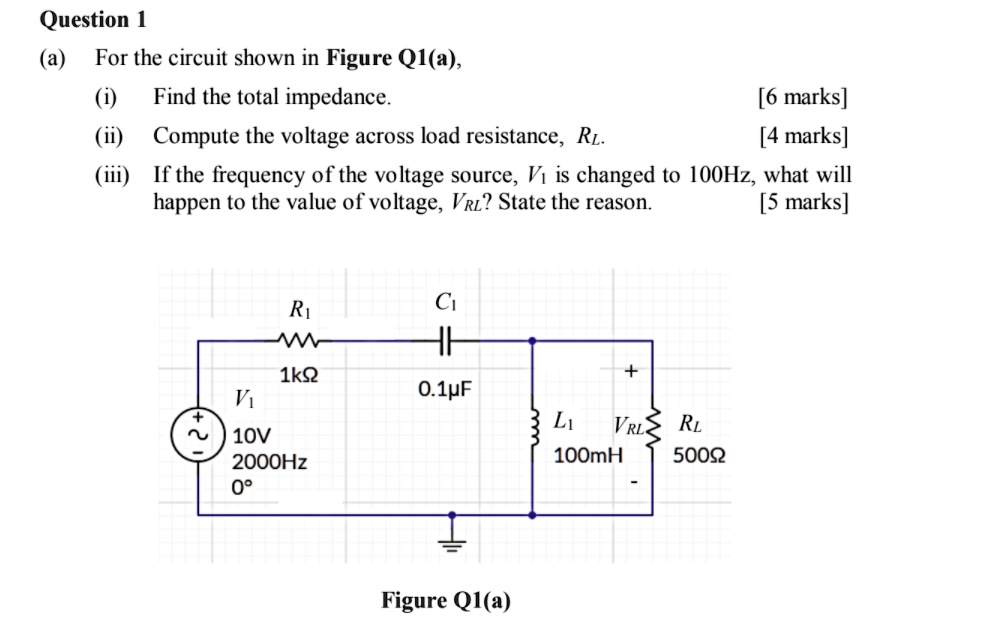 SOLVED: Question 1 (a) For the circuit shown in Figure Q1(a): (i) Find ...