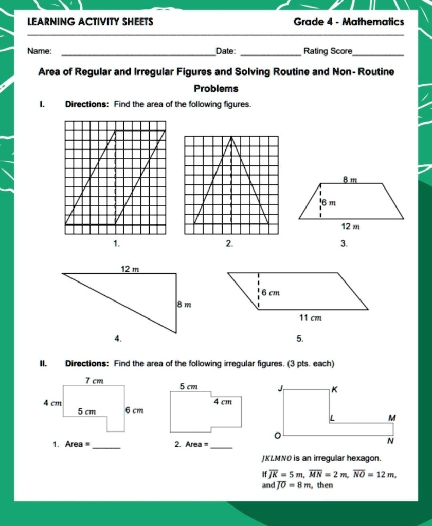 LEARNING ACTIVITY SHEETS Name: Date: Grade 4 - Mathematics Rating Score ...