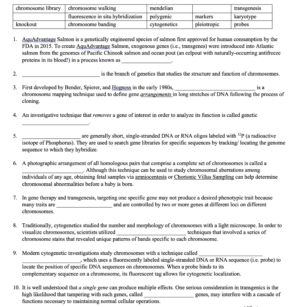 SOLVED Chromosome library, chromosome walking, Mendelian, fluorescence