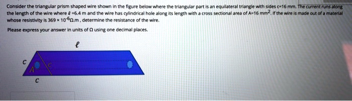 SOLVED: Consider the triangular prism shape shown in the figure below ...