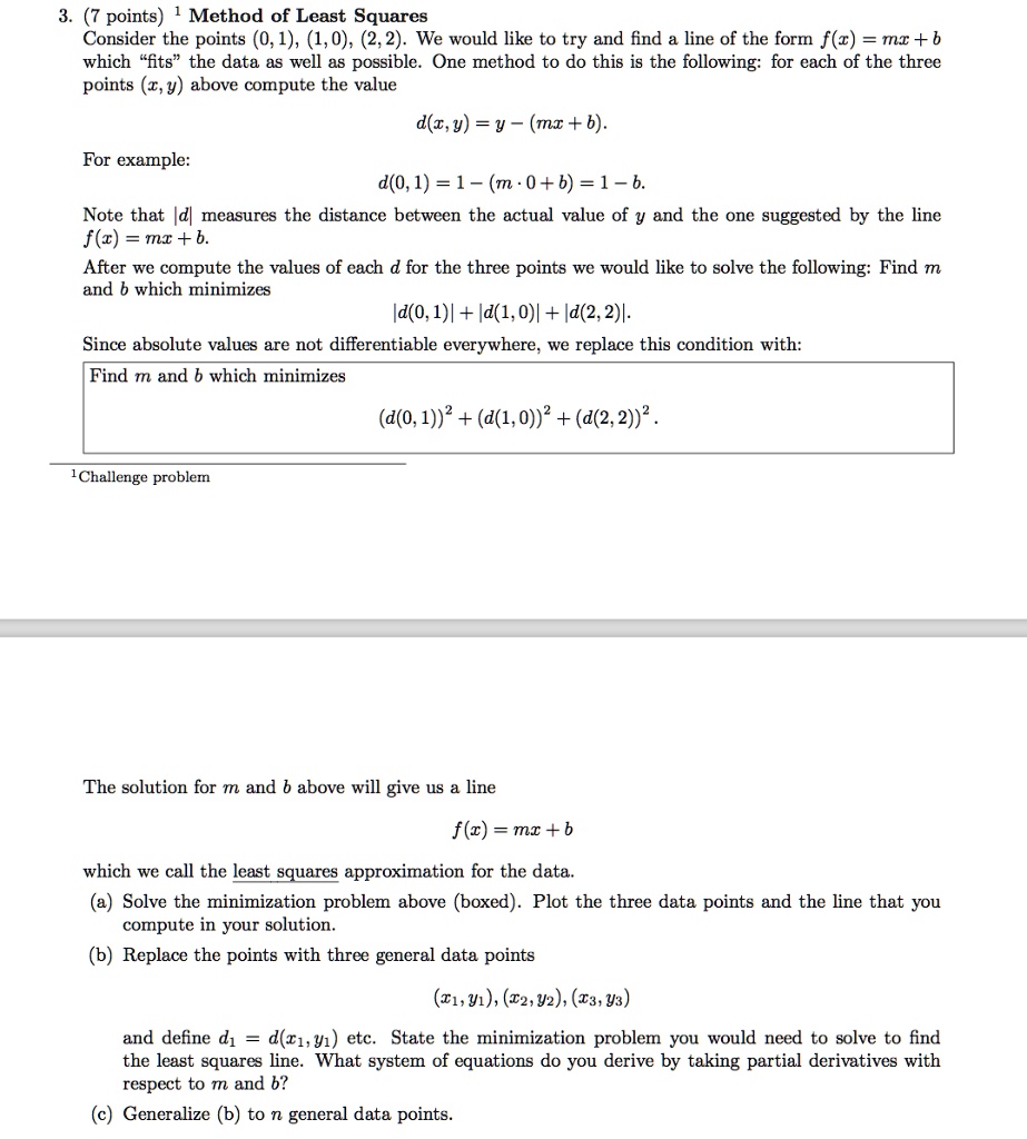 points method of least squares consider the points 01 10 22 we would ...