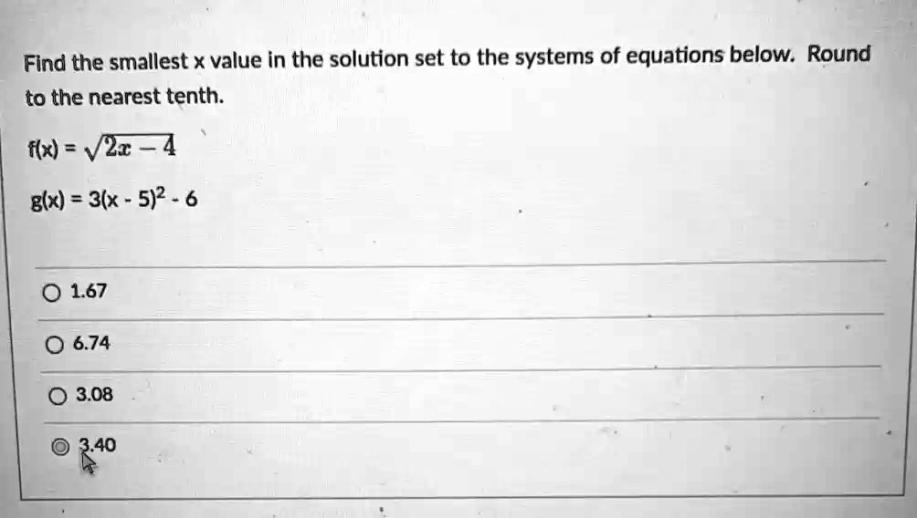 solved-find-the-smallest-x-value-in-the-solution-set-to-the-systems-of-equations-below-round