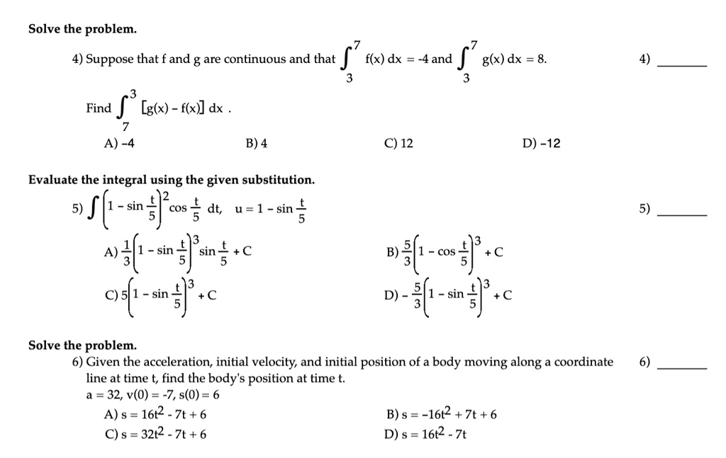 Solved Solve The Problem Suppose That F And G Are Continuous And That F X Dx 4and G X Dx