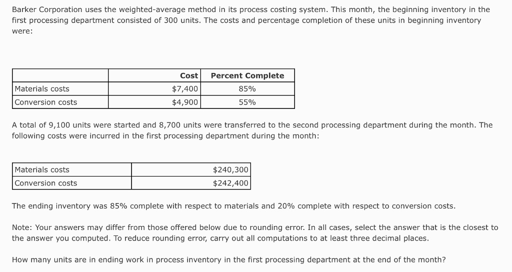 SOLVED How many units are in ending work in process inventory in the