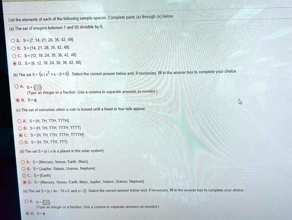 List the elements of each of the following sample spaces....