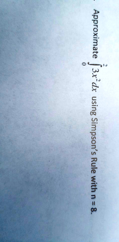 approximate 3x dx using simpson s rule with n 8 0 61303