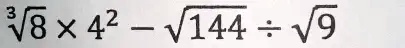 √(8) ×4^2 - √(144) ÷√(9)