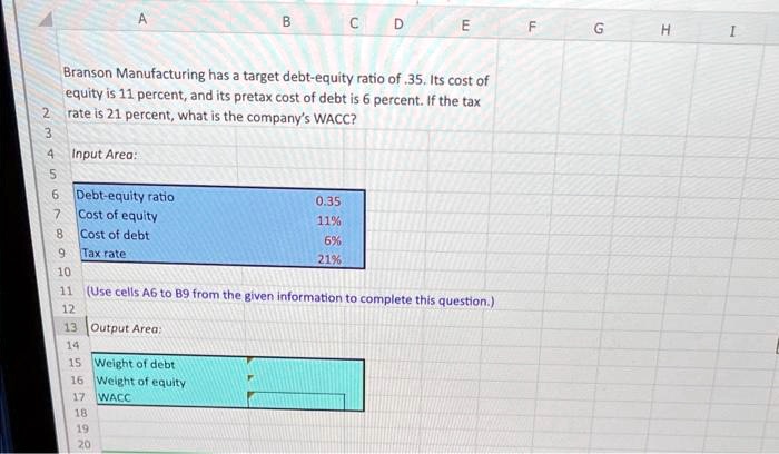 SOLVED: Please answer in Excel, with correct formulas. Thank you! A B C ...