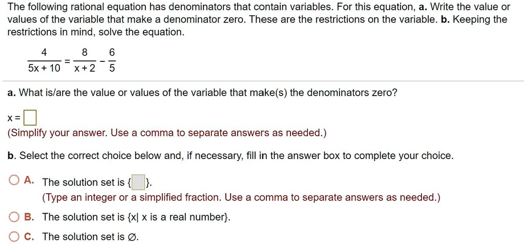 SOLVED: The following rational equation has denominators that contain ...