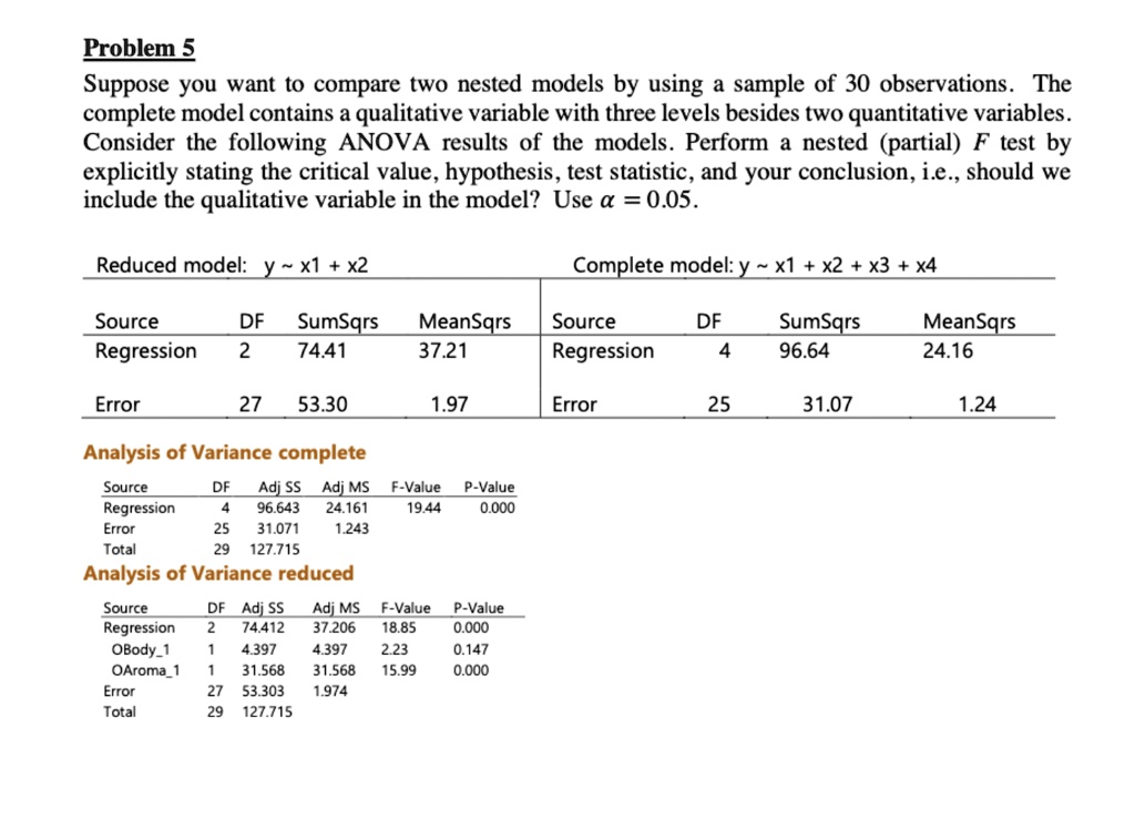 problem 5 suppose you want to compare two nested models by using a ...