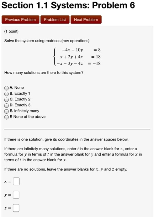 SOLVED Section 1.1 Systems Problem 6 Previous Problem Problem