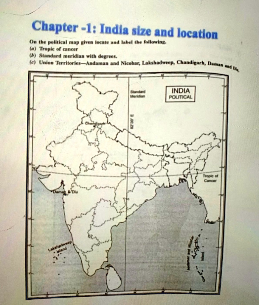 SOLVED: 'Indian states with capitals, tropic of Cancer ,standard ...