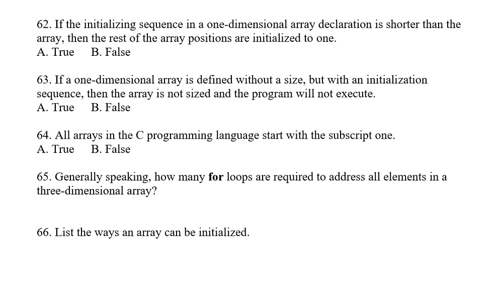 SOLVED: 62. If the initializing sequence in a one-dimensional array ...