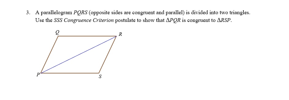 SOLVED: parallelogram PQRS (opposite sides are congruent and parallel ...