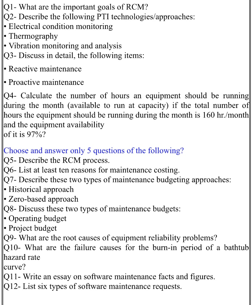 Solved Q1 What Are The Important Goals Of Rcm Q2 Describe The