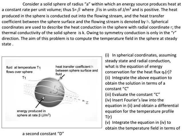 SOLVED: Consider a solid sphere of radius "a" within which an energy ...