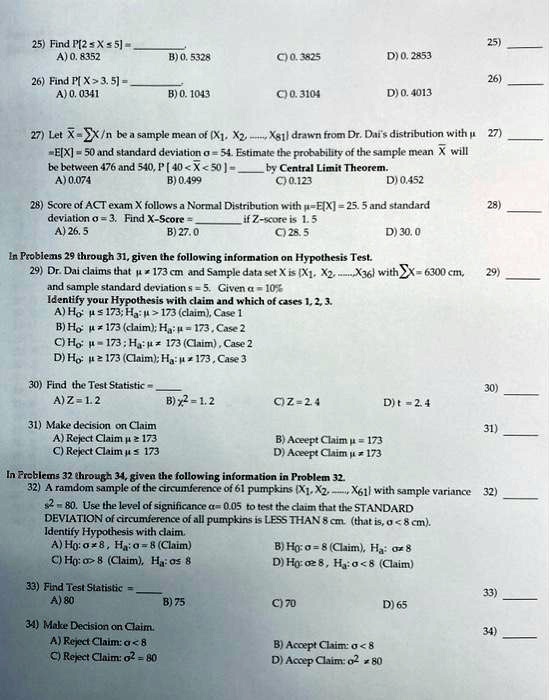 please answer s 25 29 251 findfz xa5 410 8352 5328 010 2 285 26 find fix 3 51 a 0 0341 1043 0o 3104 dj0 10i 271 let xeexn be a sample mean xsll drawn from dr dai distribution with u ex 50ud  34713