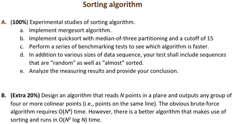 SOLVED: Java code Sorting algorithm A. (100%) Experimental studies of ...
