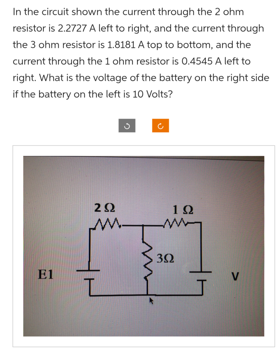 In the circuit shown the current through the 2 ohm resistor is 2.2727 A ...
