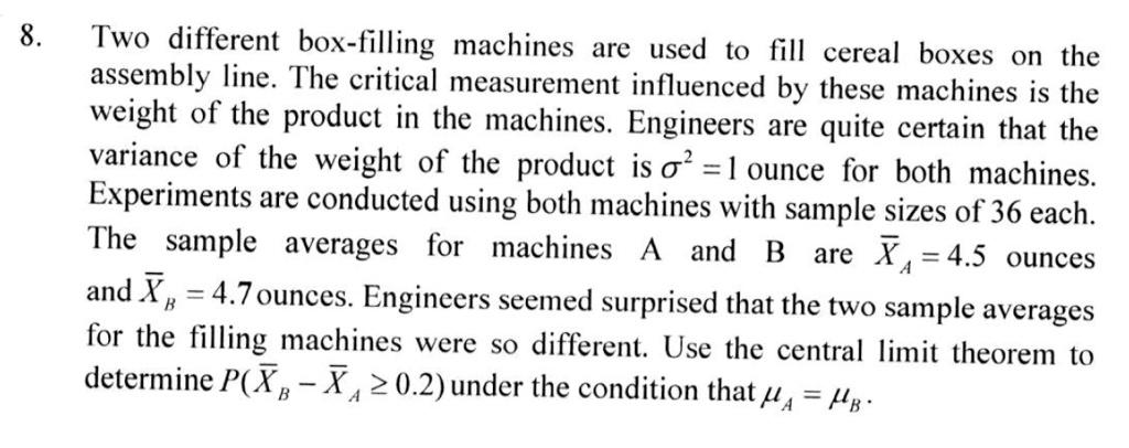 solved-two-different-box-filling-machines-are-used-to-fill-cereal-boxes