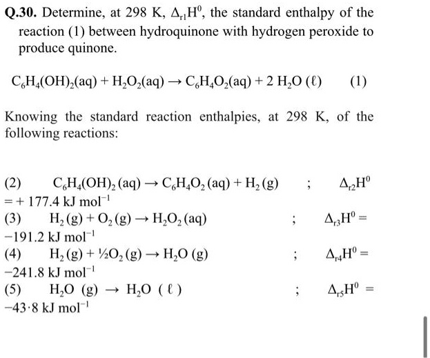 SOLVED Q.30. Determine, at 298 K, 4,H", the standard enthalpy of the