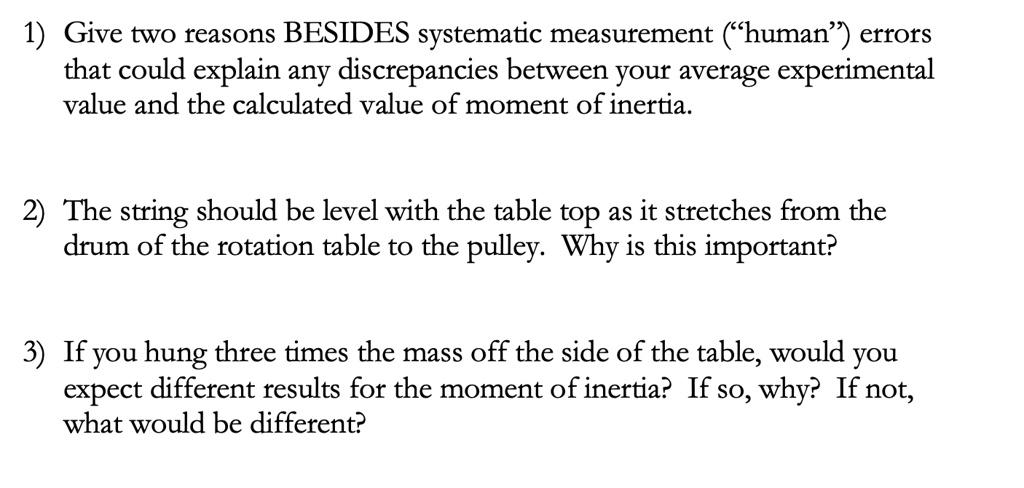 1 give two reasons besides systematic measurement human errors that ...