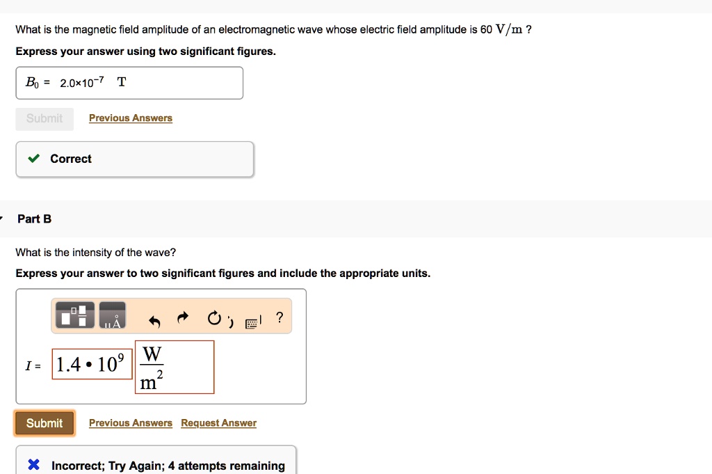 SOLVED What is the field amplitude of an wave