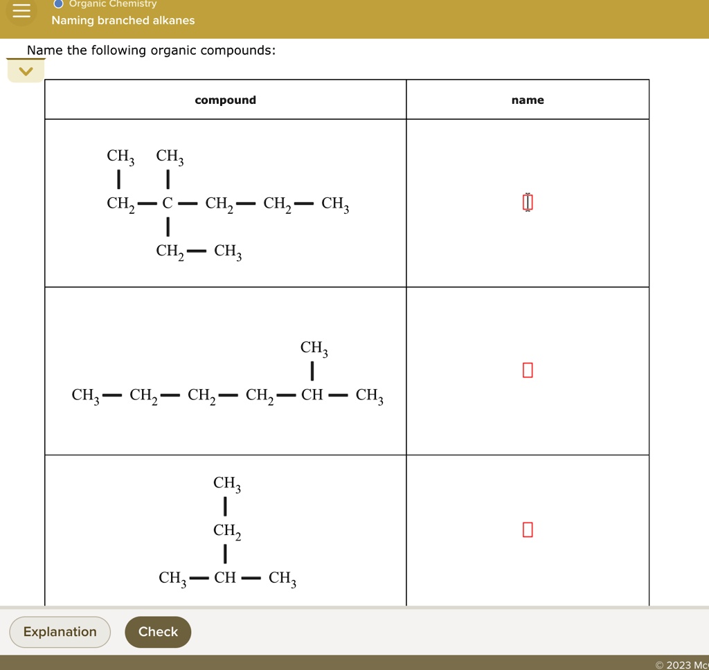 SOLVED: Name the following organic compounds: O Organic Chemistry ...