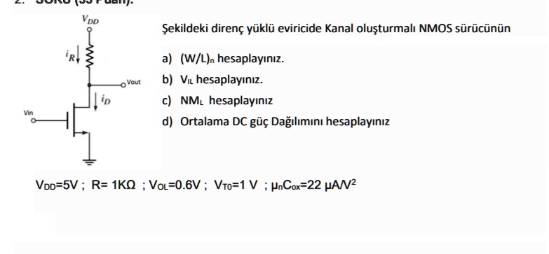 SOLVED: The NMOS driver that must create channels in the resistor ...