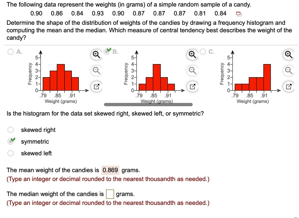 the following data represent the weights in grams of a simple random ...