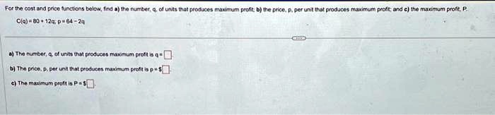 SOLVED: Texts: please solve this! thank you!! question 29 For the cost ...