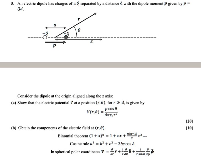 SOLVED: An electric dipole has charges of Q separated by a distance d ...