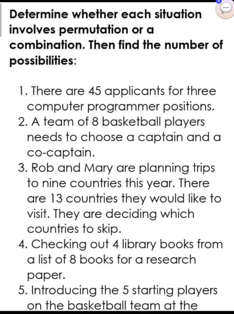 SOLVED: Determine whether each situation involves permutation or ...