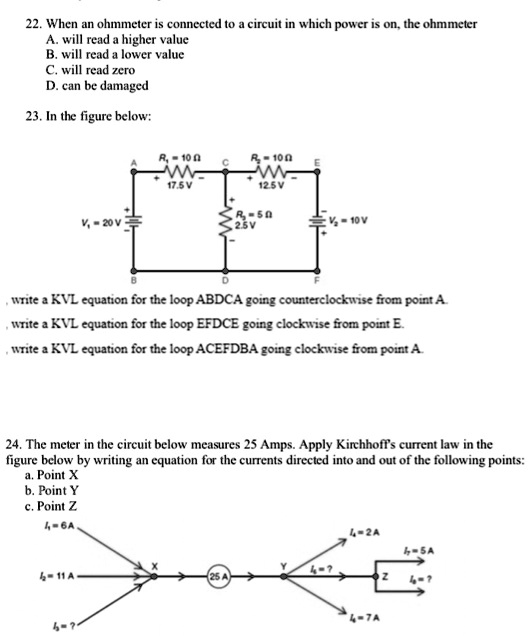 SOLVED 22. When an ohmmeter is connected to a circuit in which power