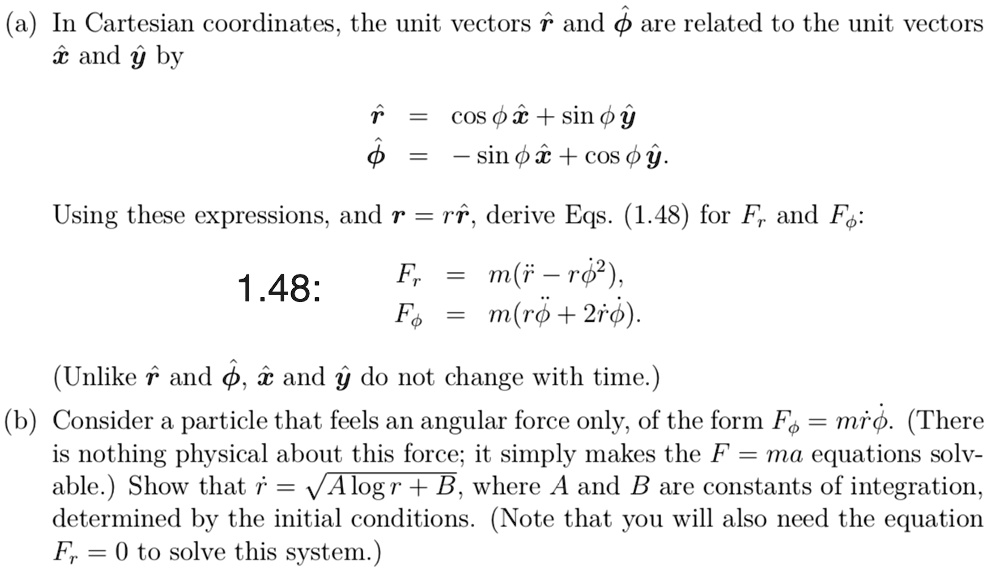 SOLVED: In Cartesian coordinates, the unit vectors r and θ are related ...
