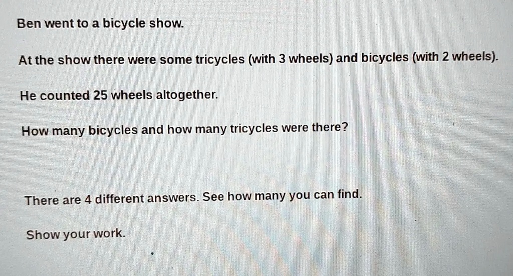 SOLVED Ben went to a bicycle show At the show there were some