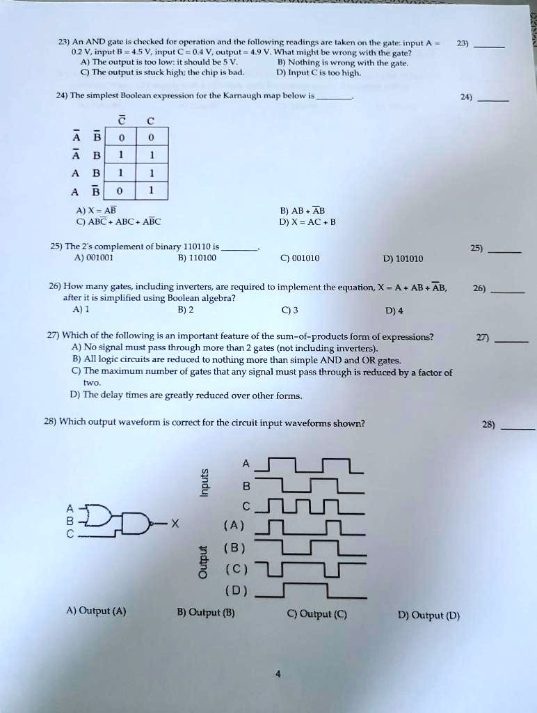 23. An AND gate is checked for operation and the following readings are