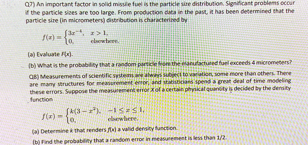 SOLVED: Q7) An important factor in solid missile fuel is the particle ...