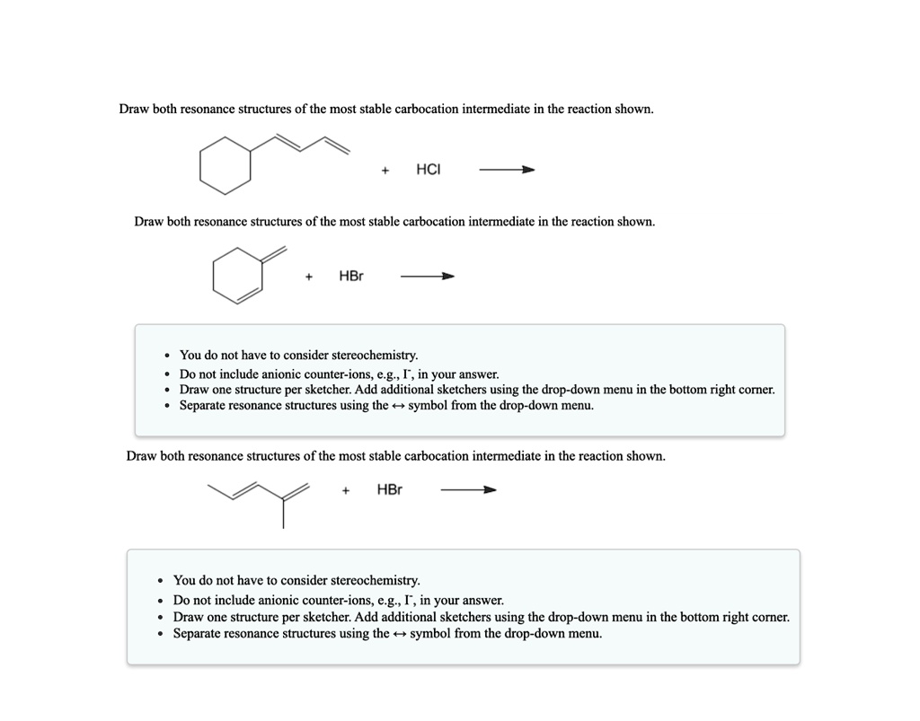 SOLVED Draw both resonance structures of the most stable carbocation