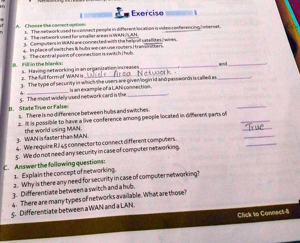 answer this question plzz netwotng exercise choose the correct option thenetworkusedto connect people in different locationisvideo conferencing internet thenetwork used for smaller areasiswa 95587