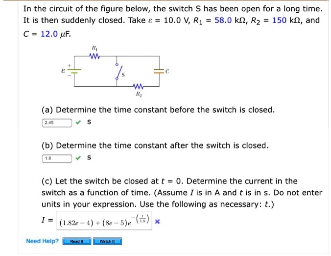 SOLVED In the circuit of the figure below, the switch S has been open