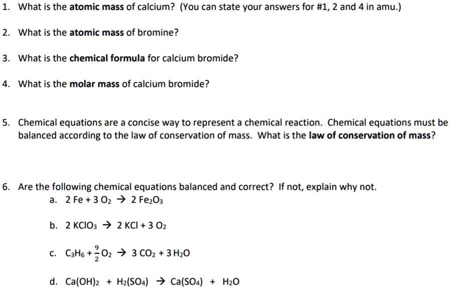 SOLVED What is the atomic mass of calcium? (You can state your answers for 1,2 and 4 in amu