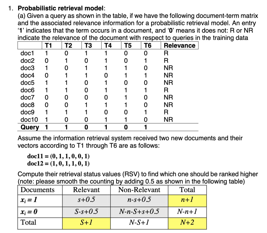 1. Probabilistic retrieval model: (a) Given a query as shown...