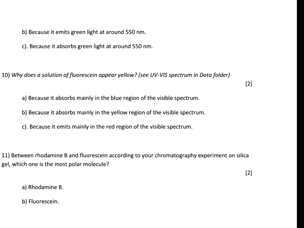 SOLVED b) Because it emits green light at around 550 nm Because it