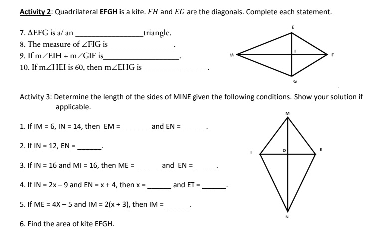 activity z quadrilateral efgh is a kite fh and eg are the diagonals complete each statement 7 aefg is j an triangle the measure of zfig is 9 if mzeih mzgif is 10 if mzhei is 60then mzehg is 99263