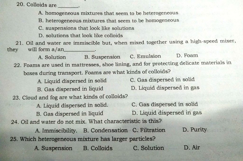 SOLVED: 'pa ki answer po need ko po ngayon :) 20. Colloids are